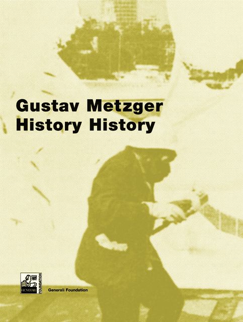 46_Gustav Metzger_engl_2005_M